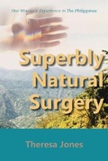 Cover: Superbly Natural Surgery - Paragon Publishing