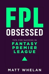 Abbildung von: FPL Obsessed - Arrowcroft Press
