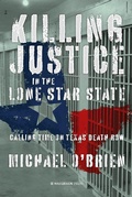 Cover: Killing Justice in the Lone Star State - Waterside Press