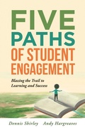 Cover: Five Paths of Student Engagement - Solution Tree Press