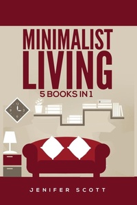 Abbildung von: Minimalist Living - Kyle Andrew Robertson