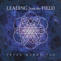 Cover: Leading from the Field - Amaranth Press