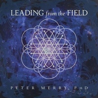 Enlarge image Cover: Leading from the Field - Amaranth Press