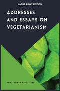Cover: Addresses and Essays on Vegetarianism - Alicia Editions