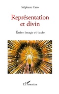 Cover: Repr&eacute;sentation et divin - Editions L'Harmattan