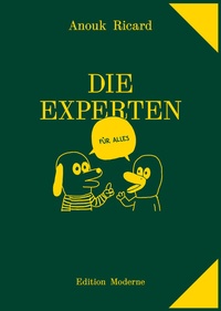 Abbildung von: Die Experten (für alles) - Edition Moderne