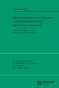Cover: Die lateinischen patristischen und mittelalterlichen Epheserbriefkommentare - Aschendorff