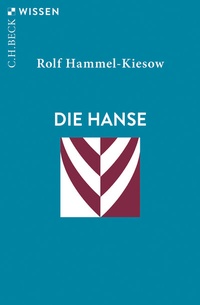 Abbildung von: Die Hanse - C.H. Beck