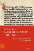 Cover: Die Vita Papst Gregors IX. (1227-1241) - B&ouml;hlau