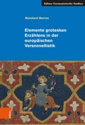 Cover: Elemente grotesken Erz&auml;hlens in der europ&auml;ischen Versnovellistik - B&ouml;hlau