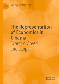 Abbildung von: The Representation of Economics in Cinema - Palgrave Macmillan