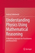 Cover: Understanding Physics Using Mathematical Reasoning - Springer