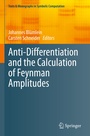 Cover: Anti-Differentiation and the Calculation of Feynman Amplitudes - Springer