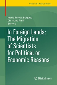 Abbildung von: In Foreign Lands: The Migration of Scientists for Political or Economic Reasons - Birkhäuser