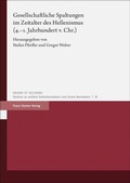 Cover: Gesellschaftliche Spaltungen im Zeitalter des Hellenismus (4.-1. Jahrhundert v. Chr.) - Franz Steiner Verlag