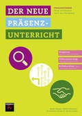 Cover: Praxisratgeber: Der neue Pr&auml;senzunterricht - Friedrich Verlag