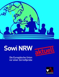 Abbildung von: Sowi NRW / Sowi NRW aktuell: Die EU vor einer Zerreißprobe - Buchner, C.C.