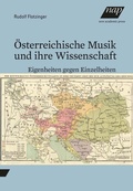Cover: &Ouml;sterreichische Musik und ihre Wissenschaft - new academic press
