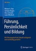 Cover: F&uuml;hrung, Pers&ouml;nlichkeit und Bildung - Springer Gabler