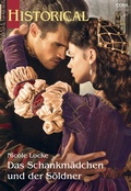 Cover: Das Schankm&auml;dchen und der S&ouml;ldner - CORA Verlag