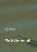 Cover: Wertvolle Freiheit - BoD - Books on Demand