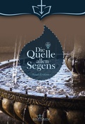 Cover: Die Quelle allen Segens - Sola Gratia Medien