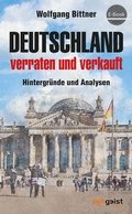 Cover: Deutschland - verraten und verkauft - Verlag zeitgeist Print & Online