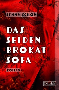 Abbildung von: Das Seidenbrokatsofa - Dittrich Verlag ein Imprint der Velbrück GmbH Bücher und Medien