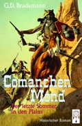 Cover: Comanchen Mond Band 2 - TraumF&auml;nger Verlag