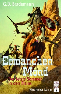 Abbildung von: Comanchen Mond Band 2 - TraumFänger Verlag