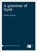 Cover: A grammar of Gyeli - Language Science Press