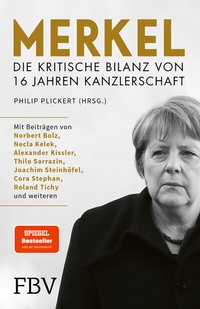 Abbildung von: Merkel - Die kritische Bilanz von 16 Jahren Kanzlerschaft - FinanzBuch Verlag