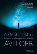 Cover: Extraterestru. Primul semn de via&iquest;a inteligen&iquest;a dincolo de Pam&acirc;nt - Litera Media Group