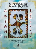 Cover: A pens&atilde;o de Dona Berta e outras hist&oacute;rias para jovens - Nova Fronteira