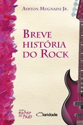 Cover: Breve hist&oacute;ria do rock - Nova Alexandria