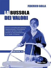 Abbildung von: La bussola dei valori - Homeless Book