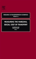 Cover: Measuring the Marginal Social Cost of Transport: Volume 14 - JAI Press Inc.