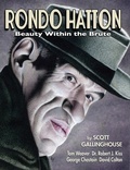 Cover: Rondo Hatton: Beauty Within the Brute - BEARMANOR MEDIA