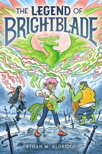 Abbildung von: The Legend of Brightblade - Collins