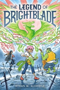 Abbildung von: The Legend of Brightblade - Collins