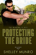Cover: Protecting the Bride (Military Men, #7) - Military Men