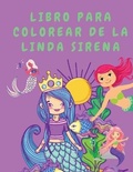 Cover: Libro para colorear de la linda sirena - Lulu.com