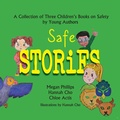 Cover: Safe Stories - byDesign Media