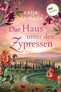 Cover: Das Haus unter den Zypressen - dotbooks