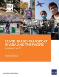 Cover: COVID-19 and Transport in Asia and the Pacific - Asian Development Bank
