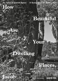Cover: How Beautiful Are Your Dwelling Places, Jacob - Park Books
