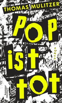Abbildung von: Pop ist tot - Kremayr & Scheriau