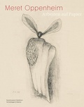 Cover: Meret Oppenheim - Scheidegger & Spiess