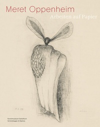 Abbildung von: Meret Oppenheim - Scheidegger & Spiess