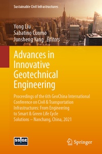 Enlarge image Cover: Advances in Innovative Geotechnical Engineering - Springer